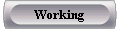 Working
